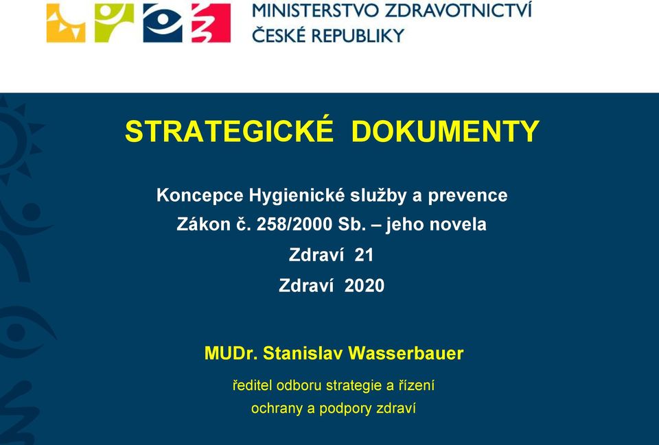 jeho novela Zdraví 21 Zdraví 2020 MUDr.