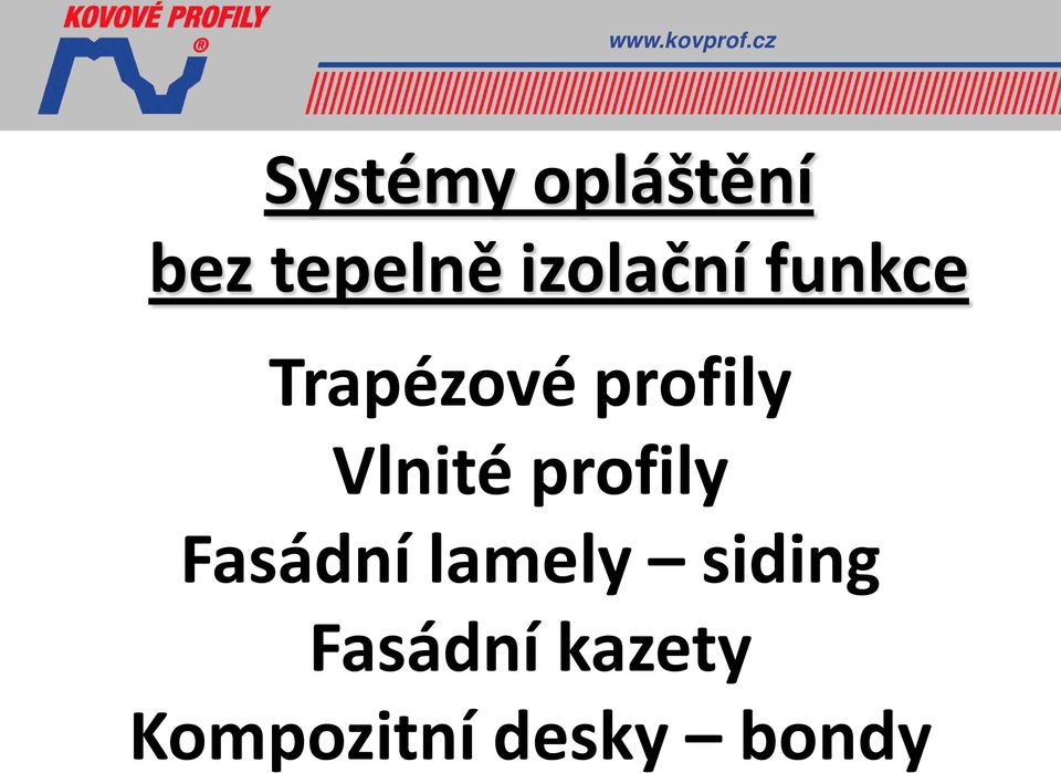 izolační funkce Trapézové profily