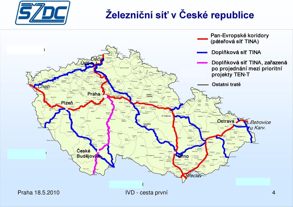 Kamenice Jedlová Moldava v Kr.h. Bílý Potok p. S. Dubí Děčín Šenov Benešov Louka u Litvínova Ústí n. L. Harrachov Litvínov Vejprty Duchcov Tanvald Potůčky Most Úštěk hor.n. Mimoň st.