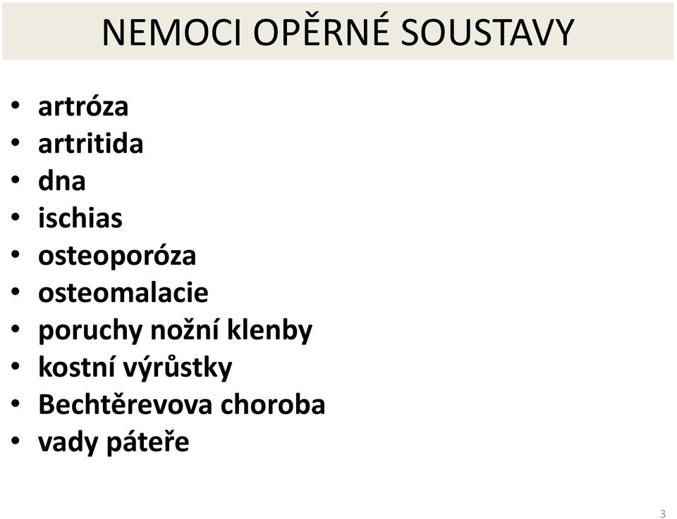 osteomalacie poruchy nožní klenby