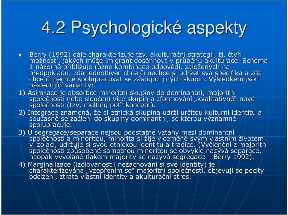 z jiných skupin.