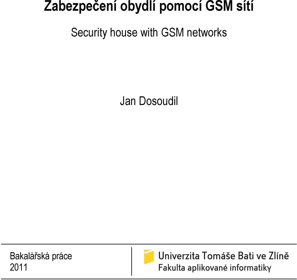 with GSM networks Jan