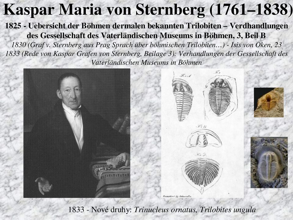 Sternberg aus Prag Sprach über böhmischen Trilobiten ) - Isis von Oken, 23 1833 (Rede von Kaspar Grafen von