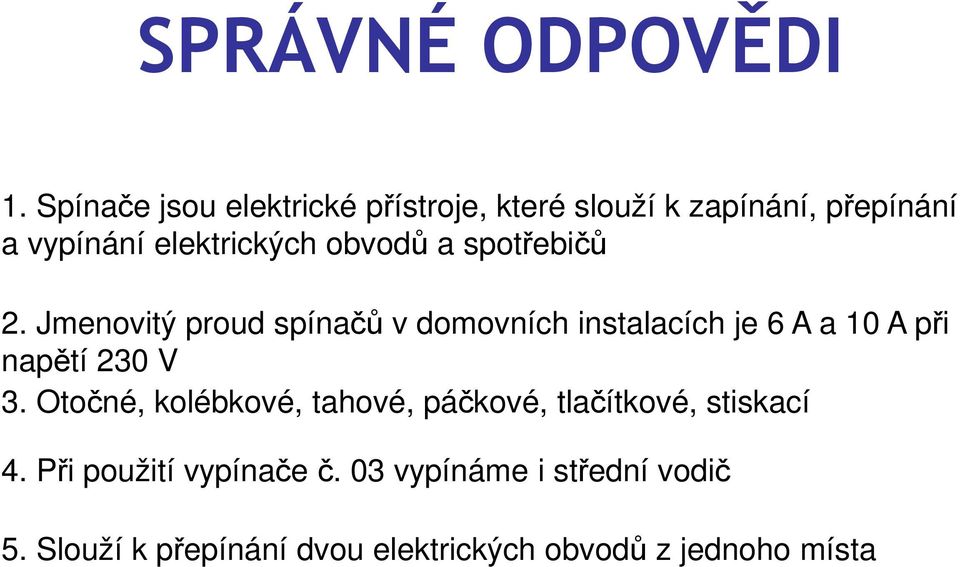 obvodů a spotřebičů 2.