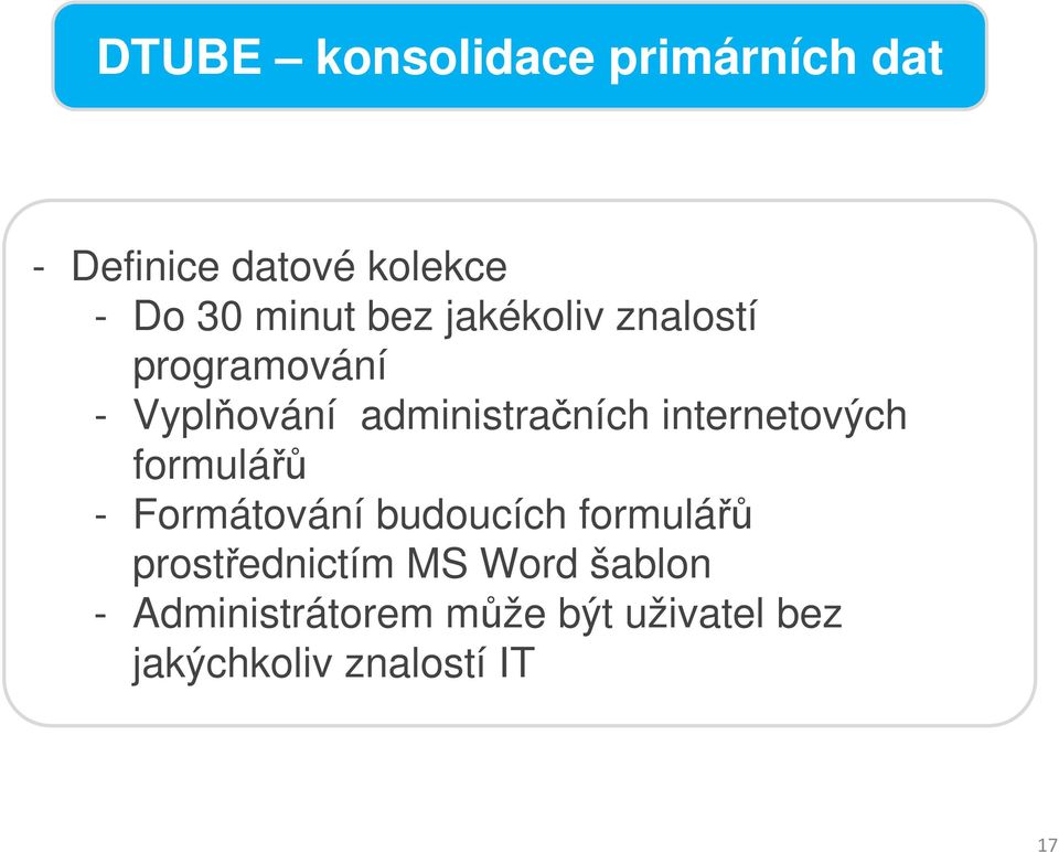 internetových formulářů - Formátování budoucích formulářů prostřednictím