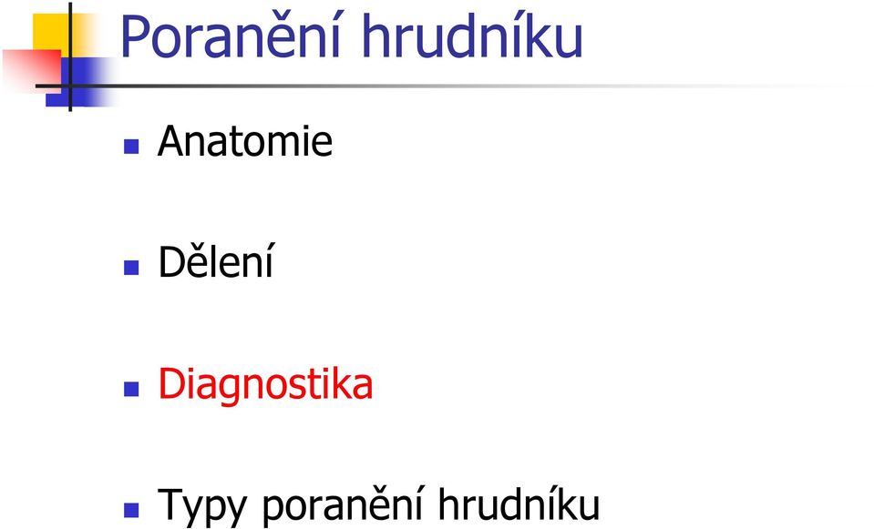 Anatomie Dělení