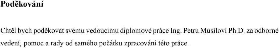 Petru Musilovi Ph.D.