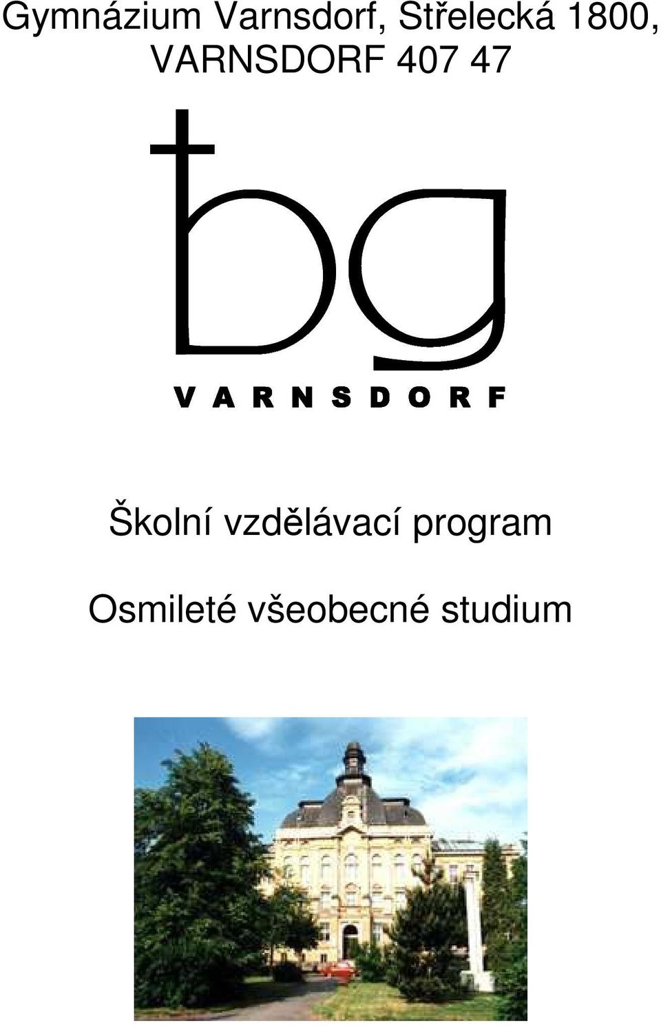 407 47 Školní vzdělávací