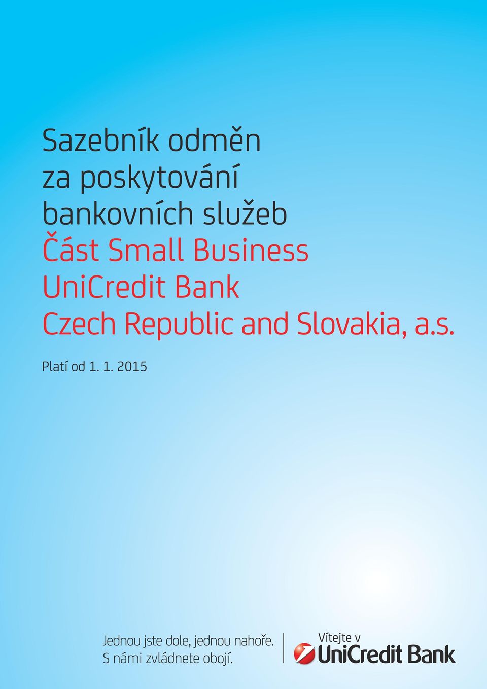 Business UniCredit Bank Czech