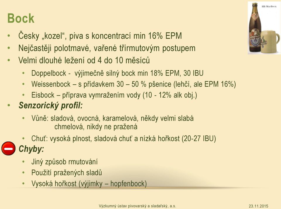 vymražením vody (10-12% alk obj.