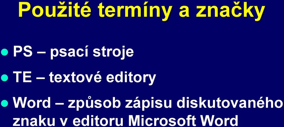 editory Word způsob zápisu