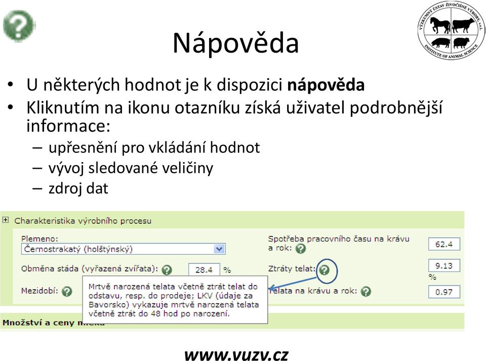 uživatel podrobnější informace: upřesnění pro