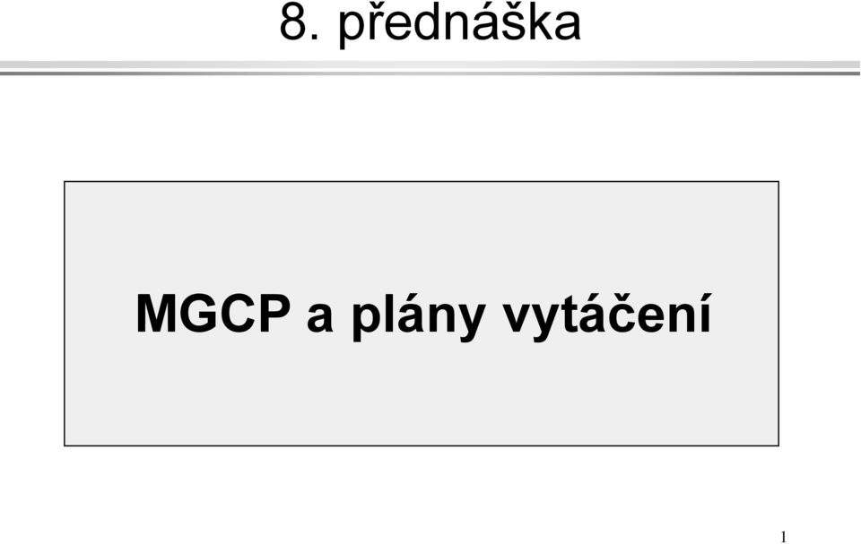 MGCP a