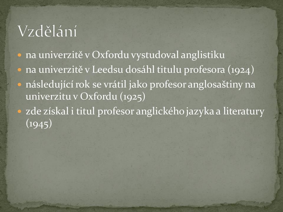 vrátil jako profesor anglosaštiny na univerzitu v Oxfordu