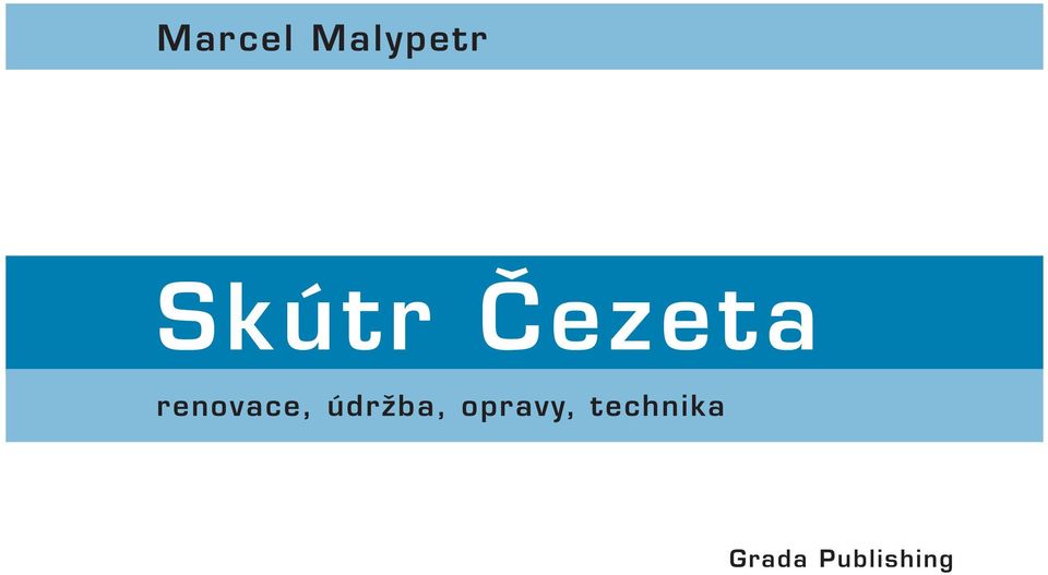 renovace, údržba,