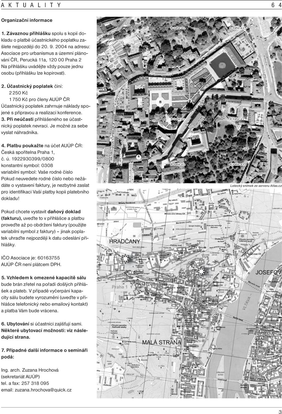 A K T U A L I T Y 6 4 Asociace pro urbanismus a územní plánování ČR - PDF  Stažení zdarma