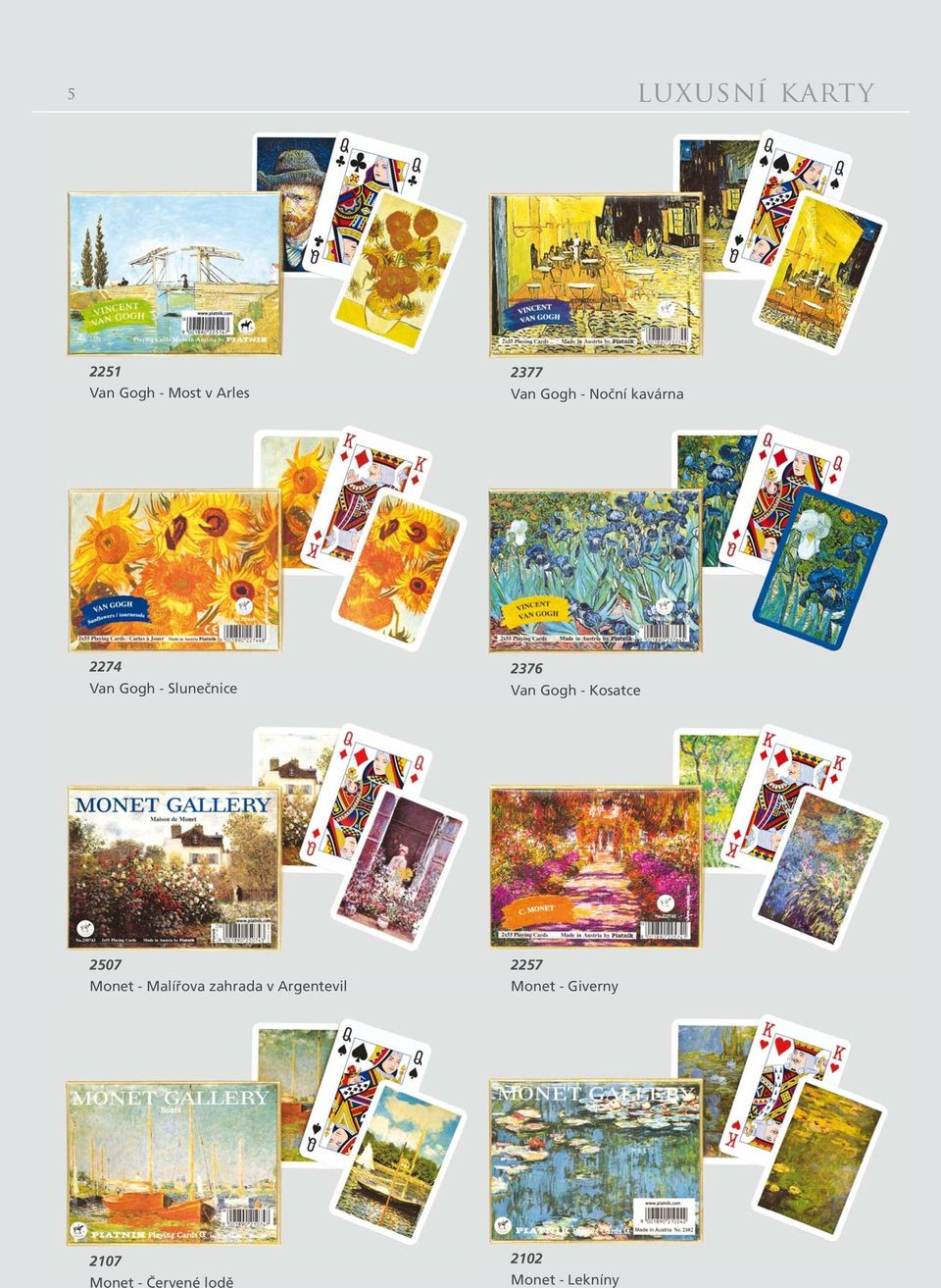 Gogh - Kosatce 2507 Monet - Malířova zahrada v Argentevil