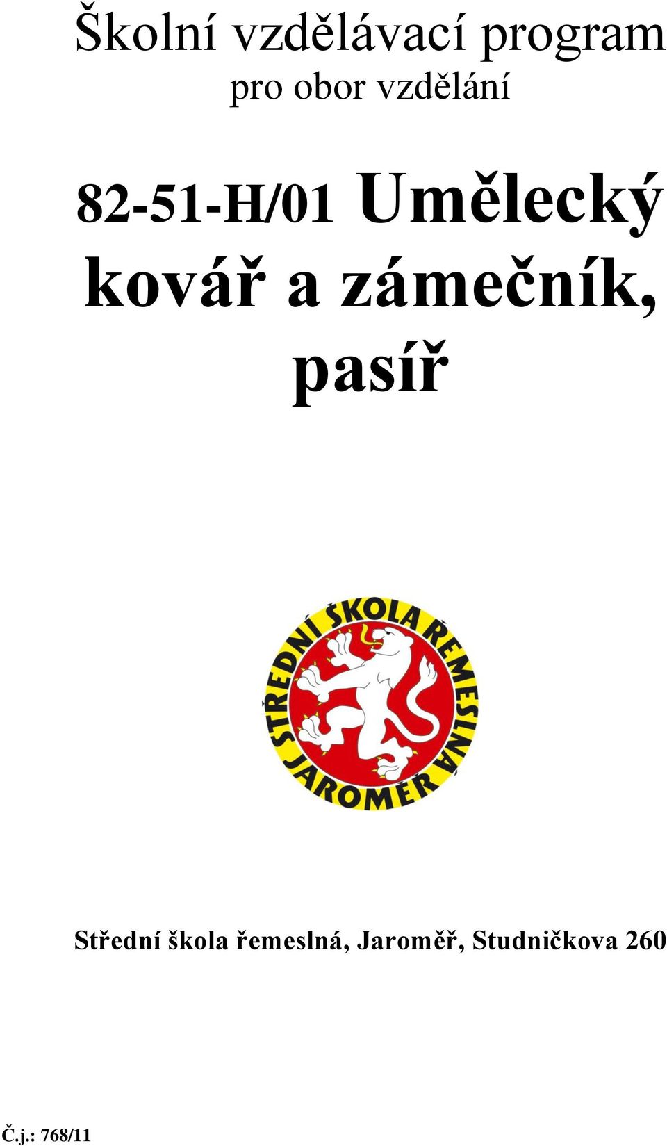 Umělecký kovář a zámečník,