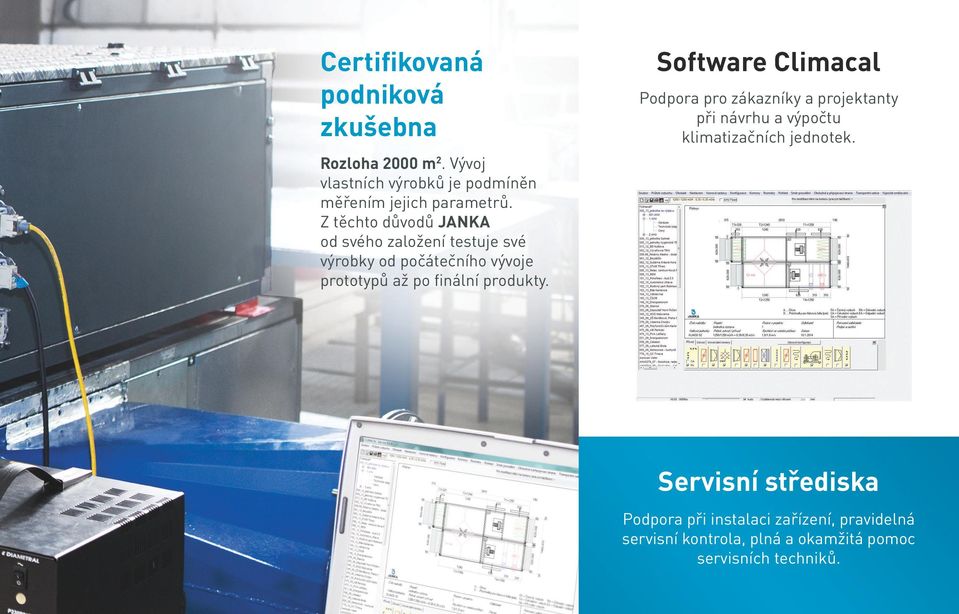 produkty. Software Climacal Podpora pro zákazníky a projektanty při návrhu a výpočtu klimatizačních jednotek.