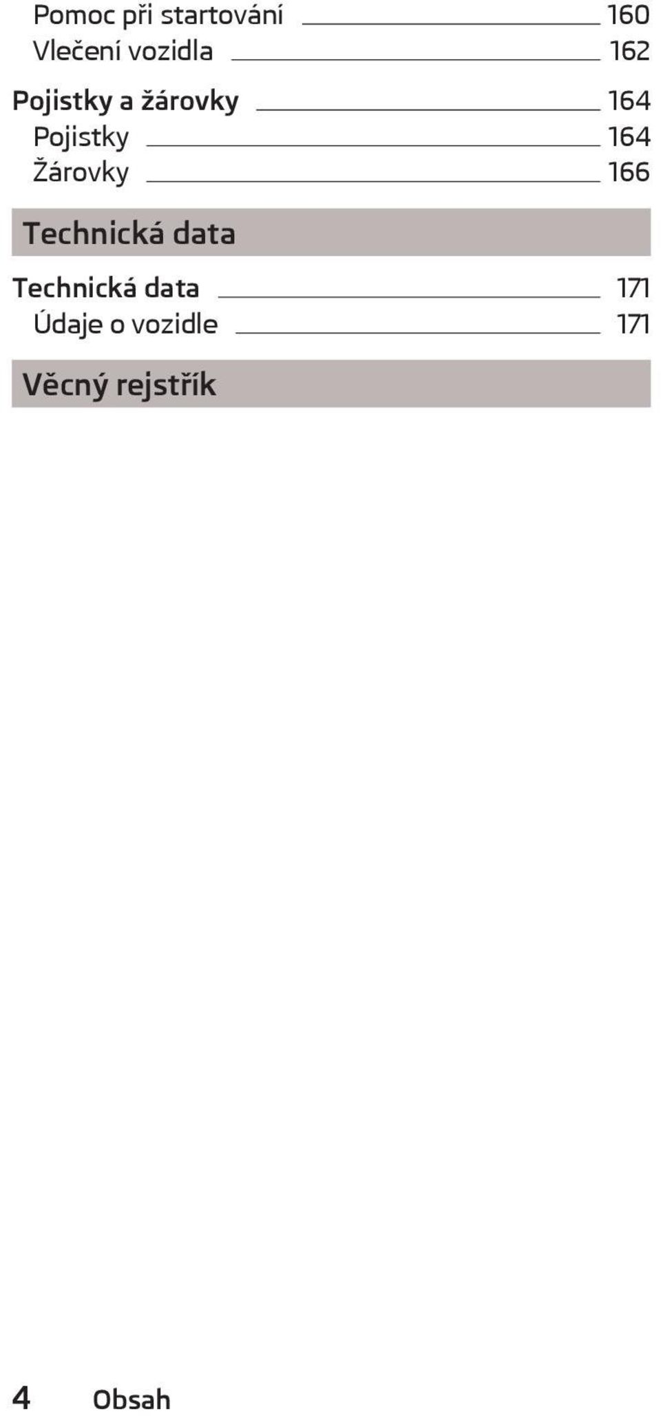 Žárovky 166 Technická data Technická data