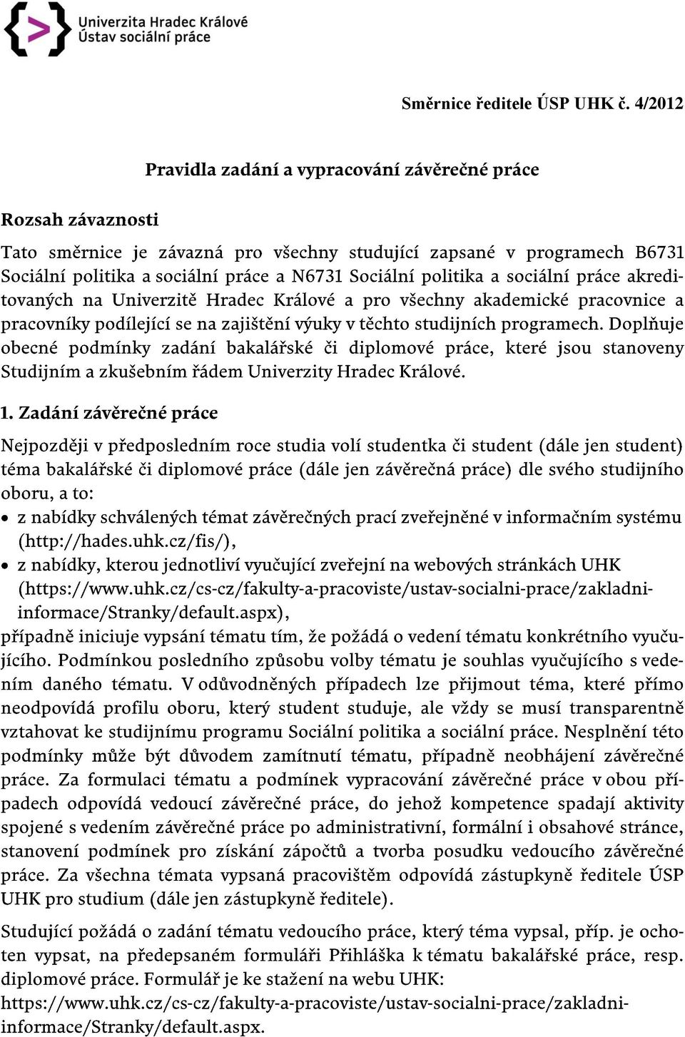 ÚSP UHK č.