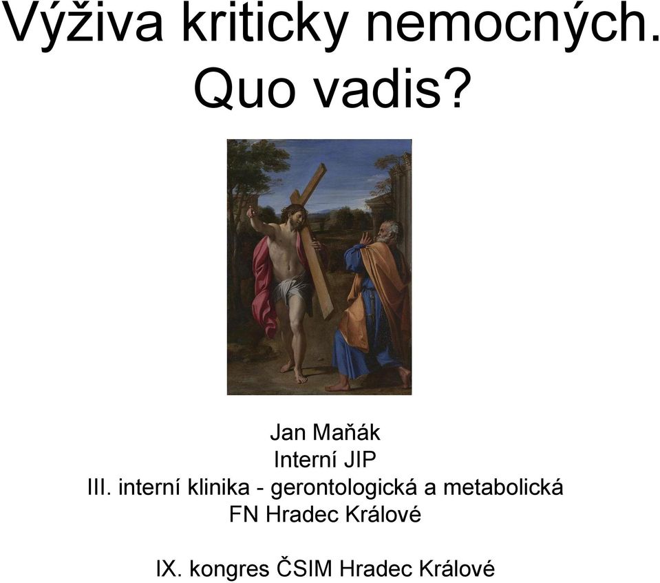 interní klinika - gerontologická a