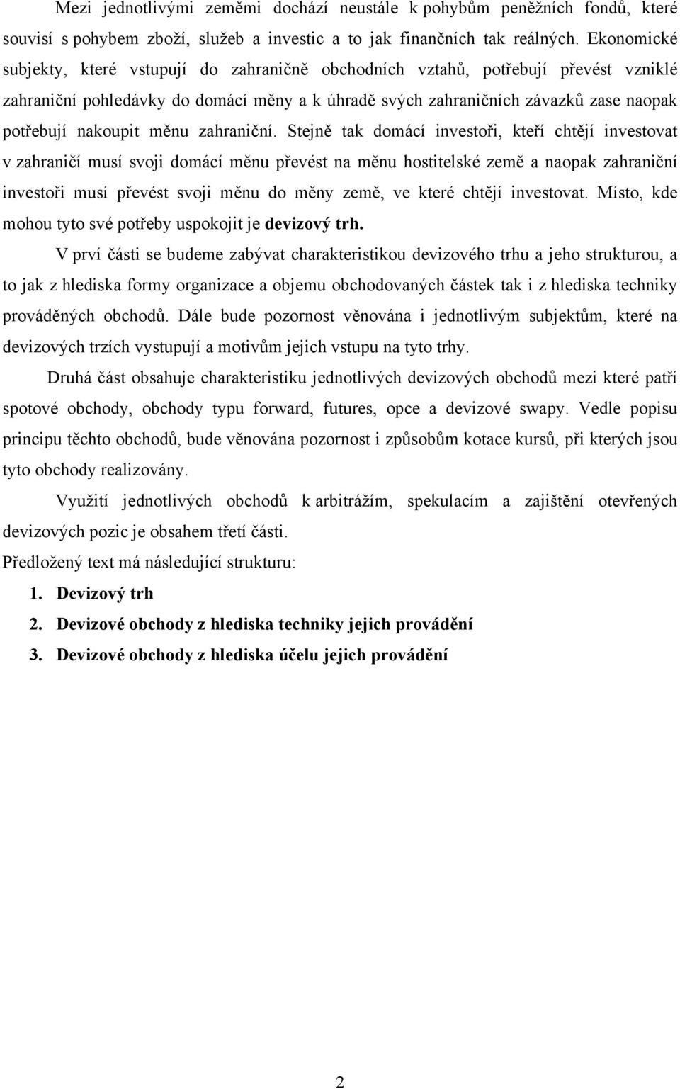 nakoupit měnu zahraniční.