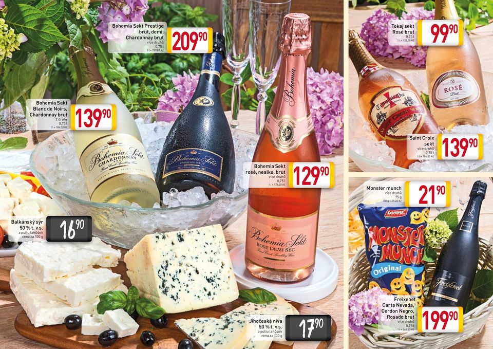 nealko, brut 1 l = 173,20 Kč 1 l = 186,53 Kč Monster munch 75 g 100 g = 29,20 Kč Balkánský sýr 50 % t.