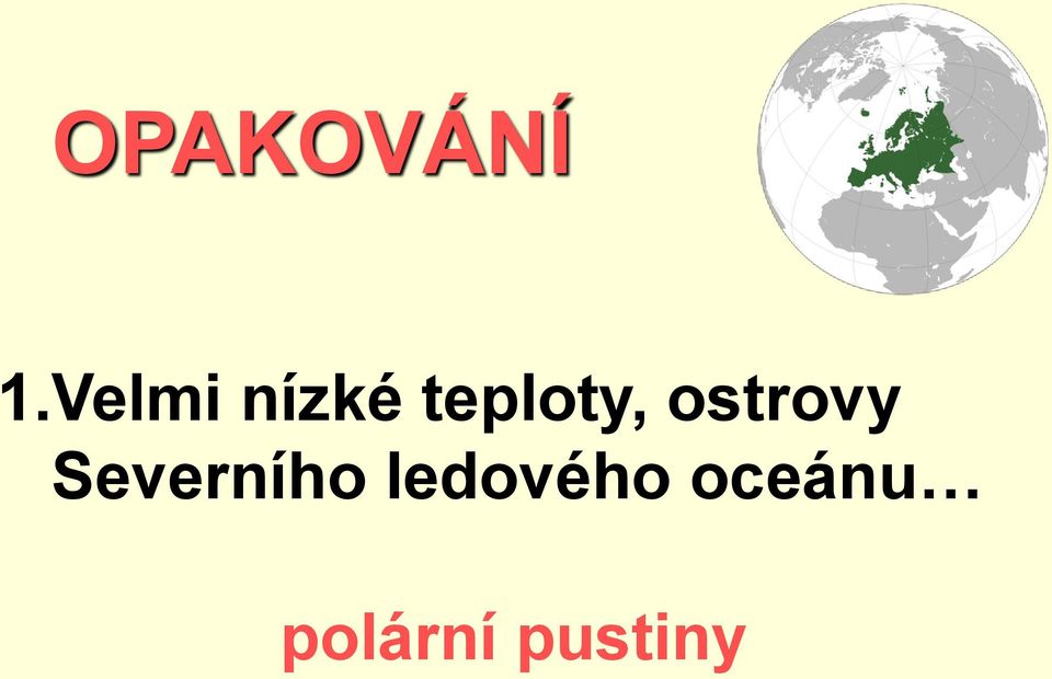 ostrovy Severního