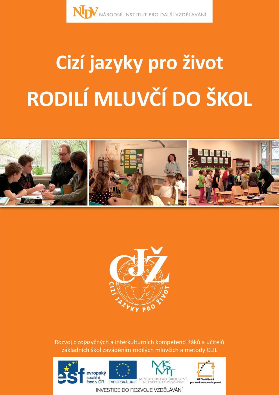 interkulturních kompetencí žáků a učitelů