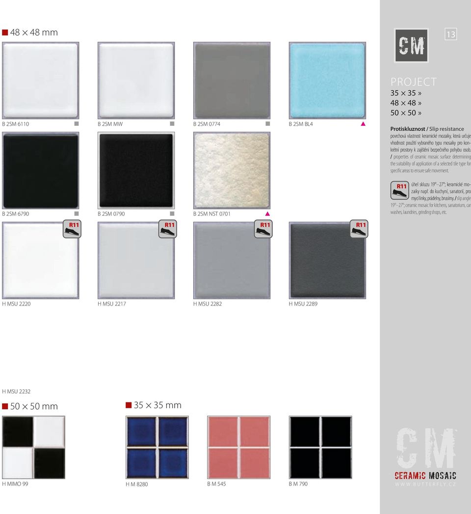 / properties of surface determining the suitability of application of a selected tile type for specific areas to ensure safe movement.