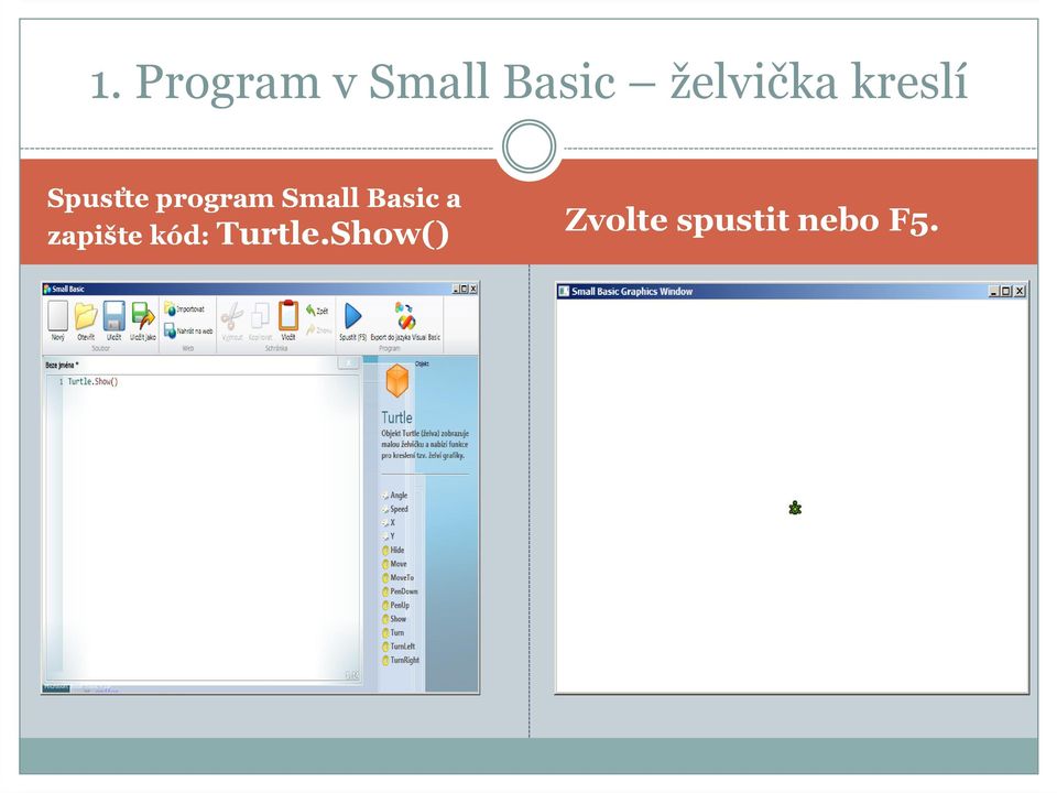 program SmallBasic a zapište