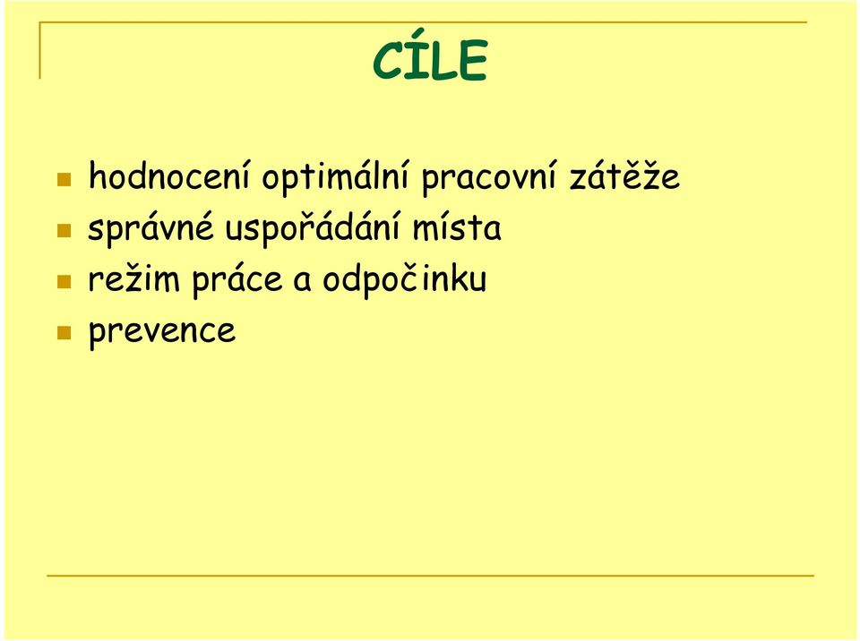 uspořádání místa režim