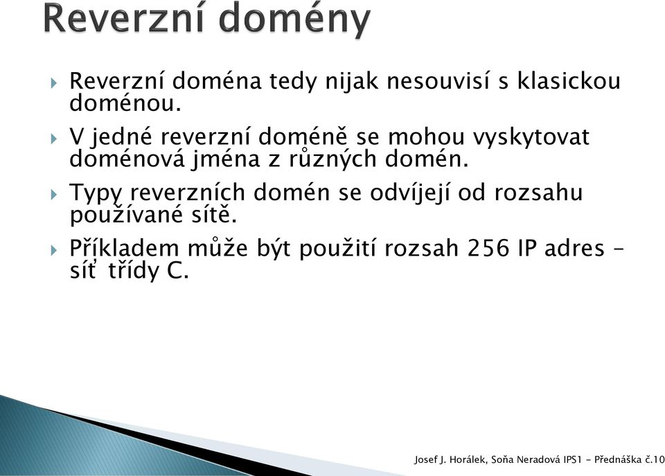 různých dmén.
