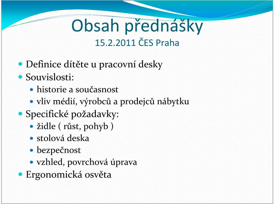 historie a současnost vliv médií, výrobců a prodejců nábytku