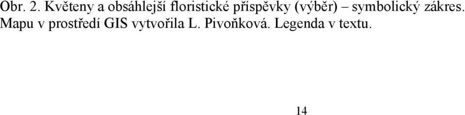 příspěvky (výběr) symbolický zákres.
