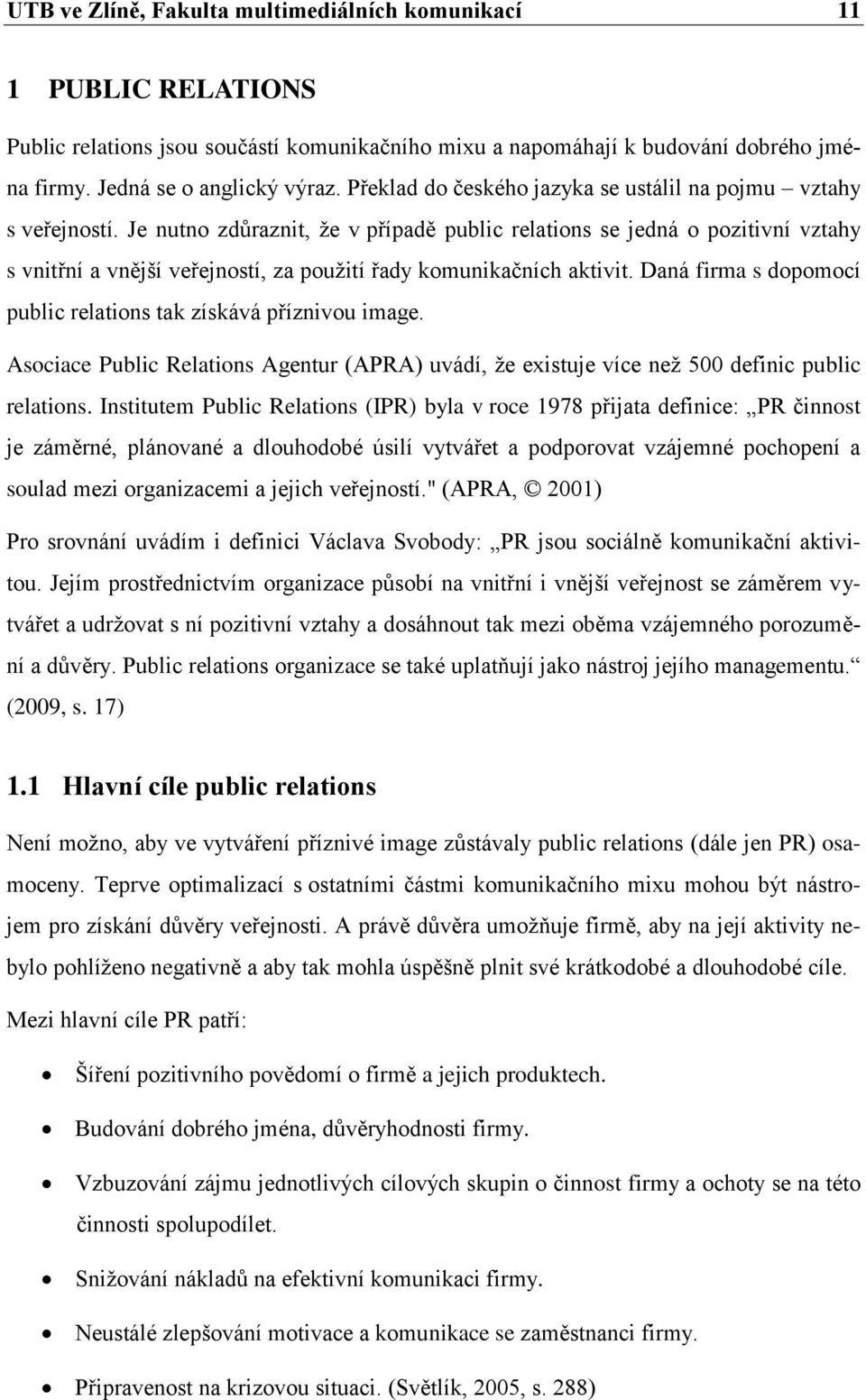 Interní komunikace ve vybrané firmě. Jana Najtová - PDF Stažení zdarma