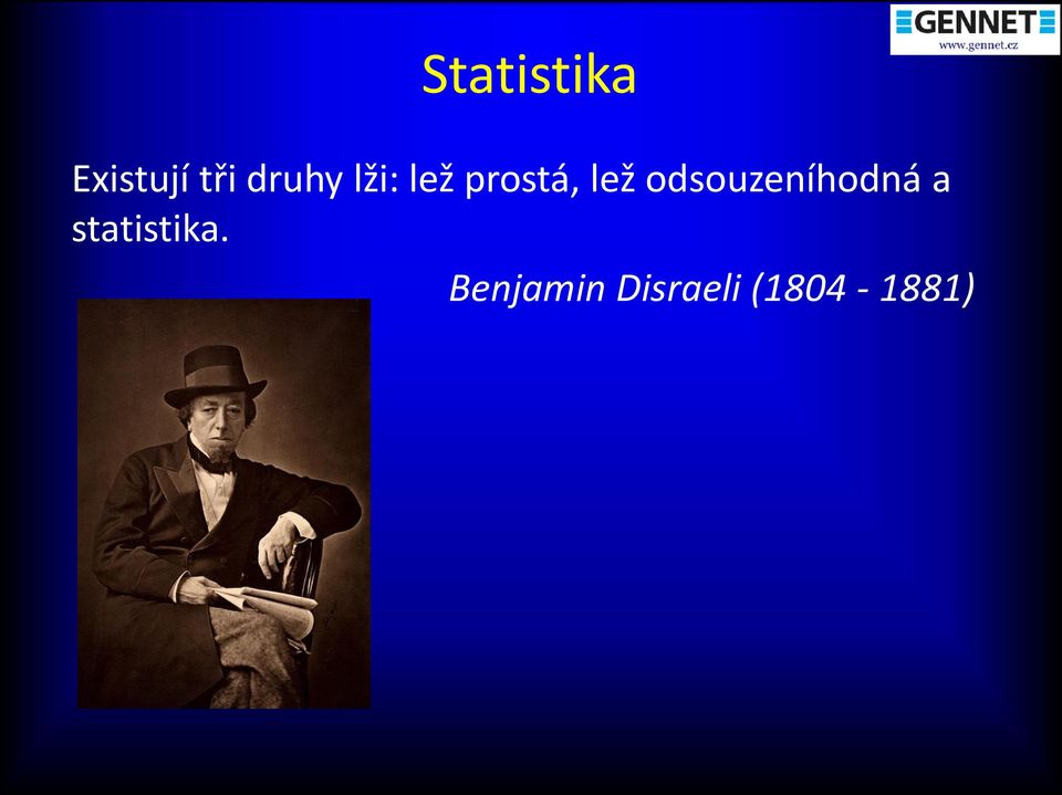 odsouzeníhodná a statistika.