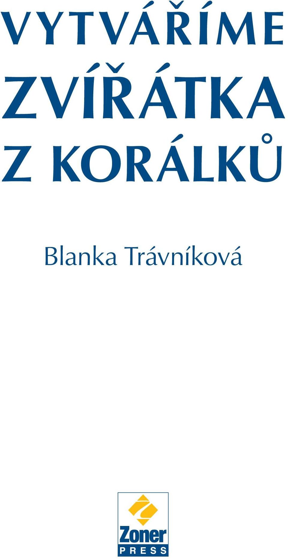 KORÁLKŮ