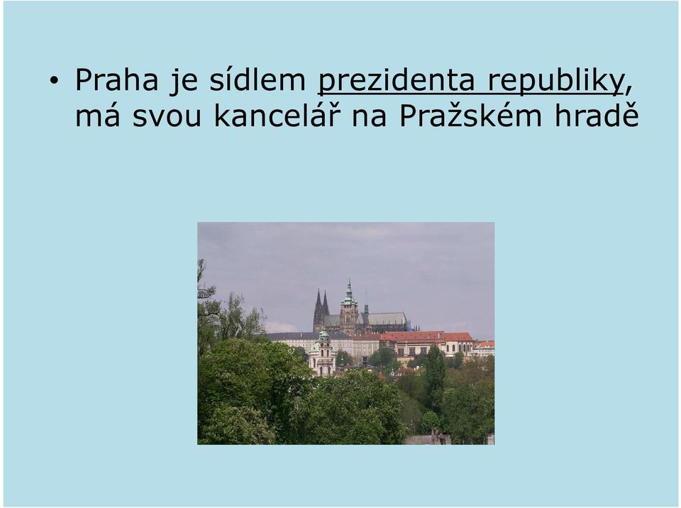 republiky, má