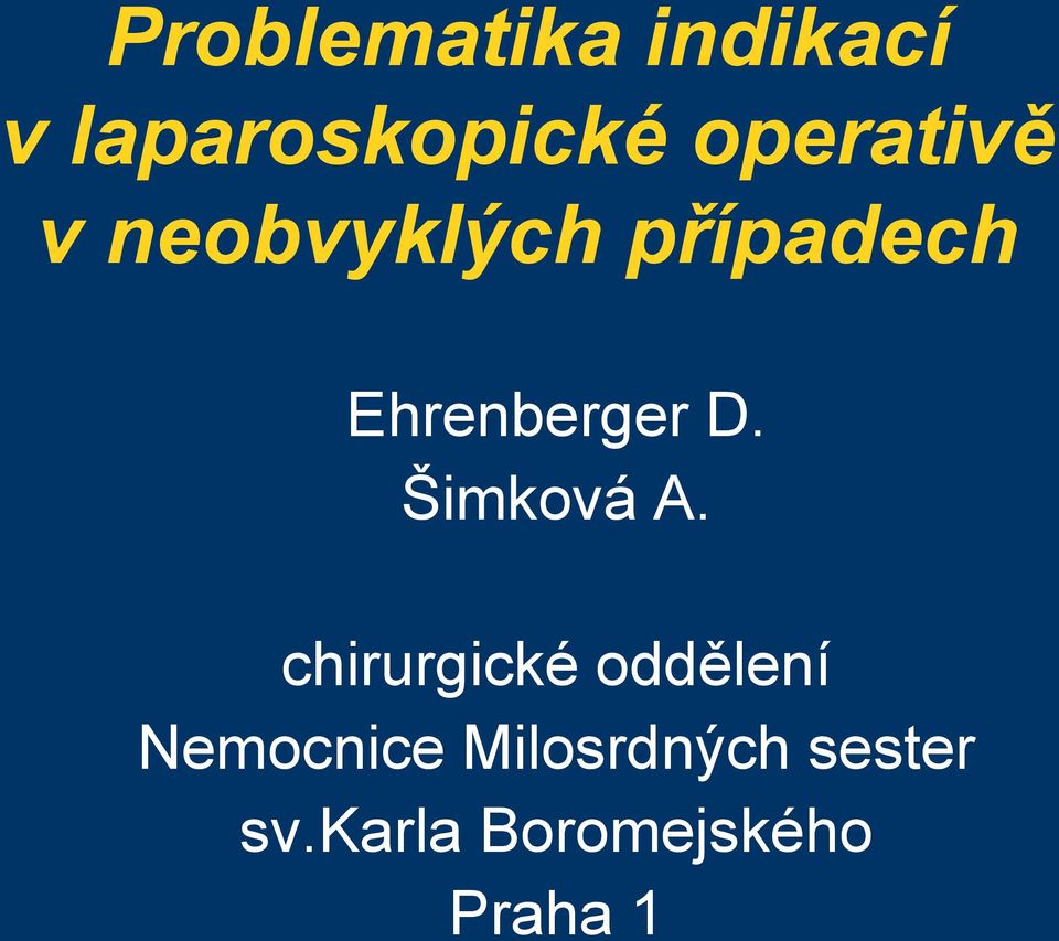 Ehrenberger D. Šimková A.