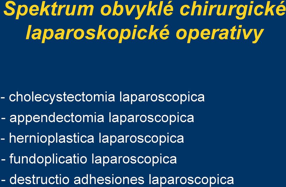 laparoscopica - hernioplastica laparoscopica -