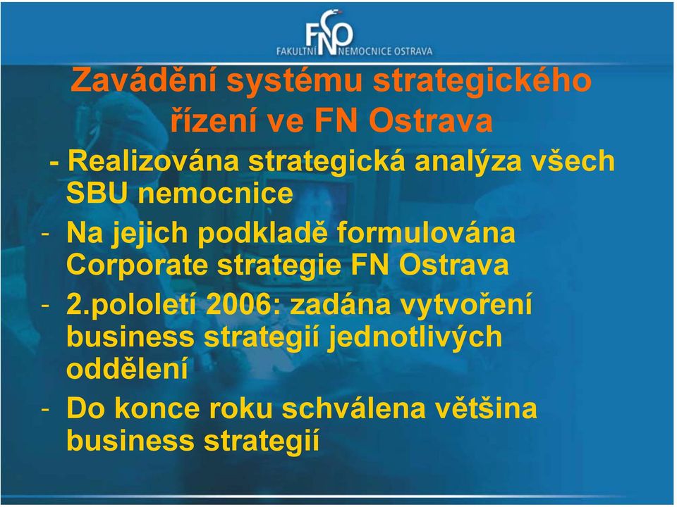 Corporate strategie FN Ostrava - 2.