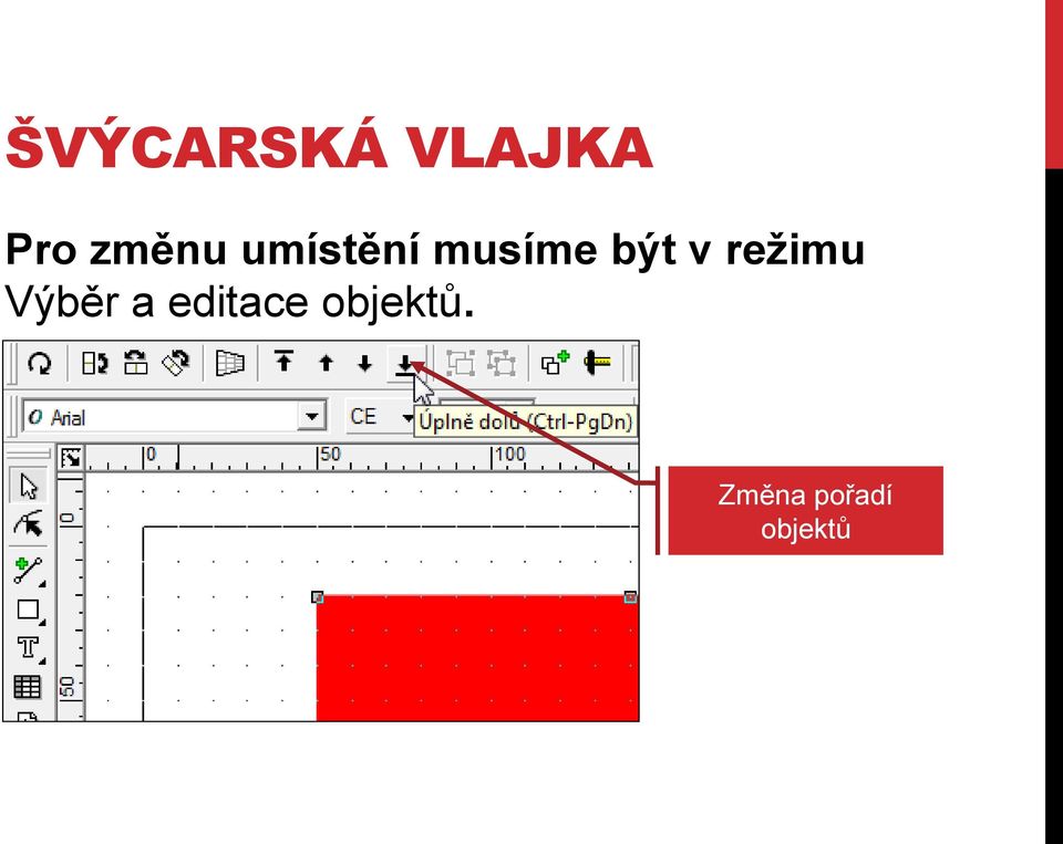 v režimu Výběr a editace