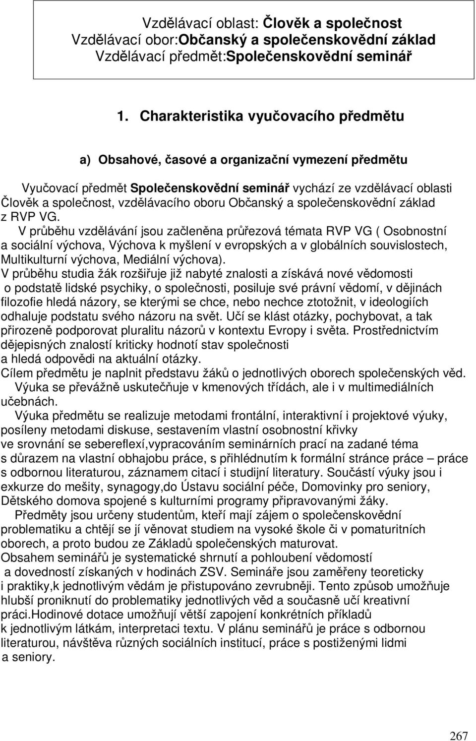 spoleenskovdní základ z RVP VG.