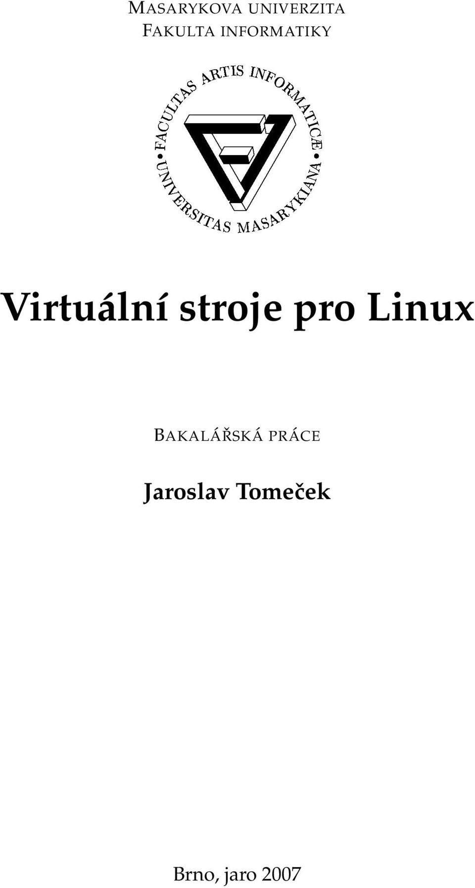 Virtuální stroje pro Linux