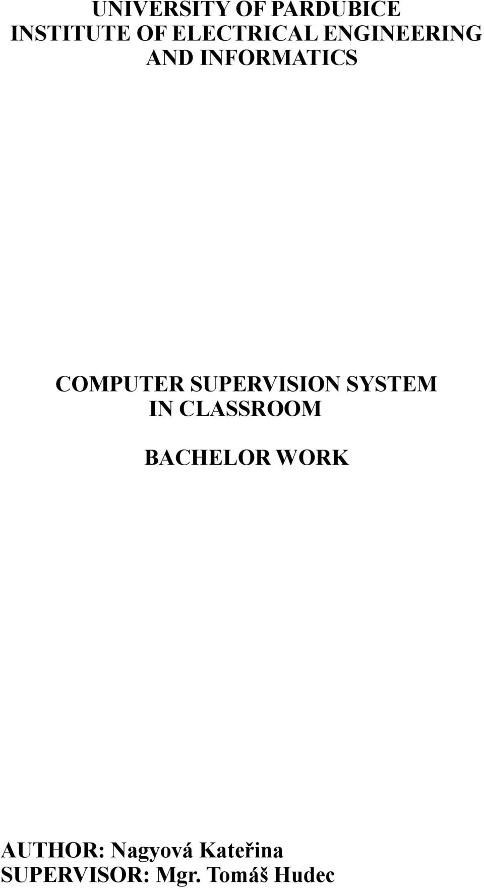 COMPUTER SUPERVISION SYSTEM IN CLASSROOM