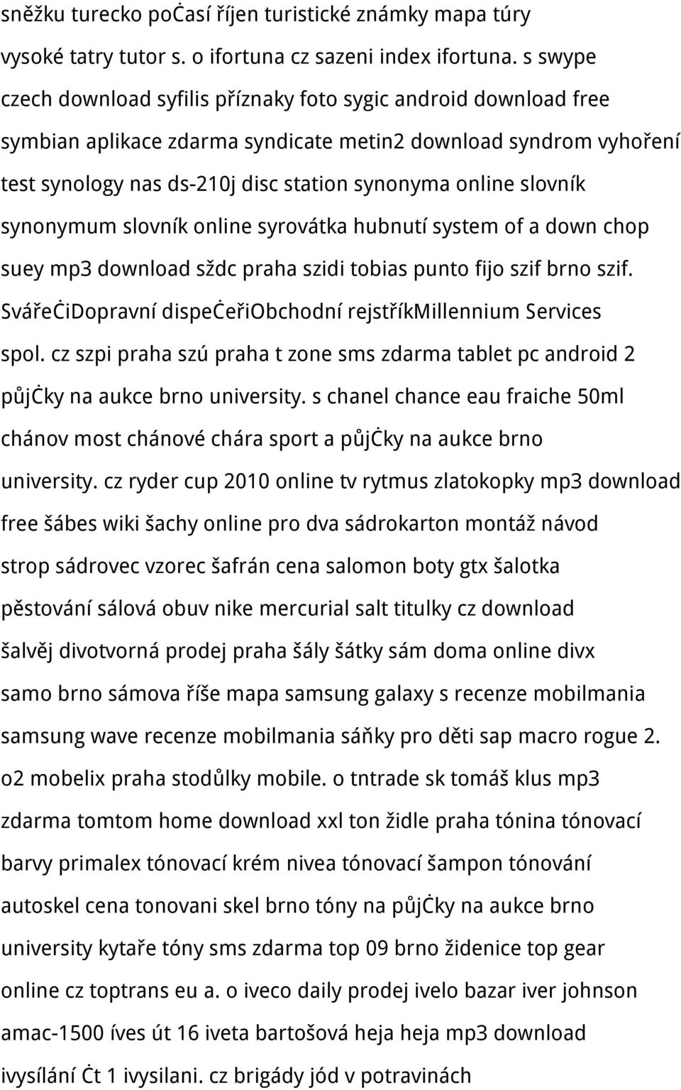 slovník synonymum slovník online syrovátka hubnutí system of a down chop suey mp3 download sždc praha szidi tobias punto fijo szif brno szif.