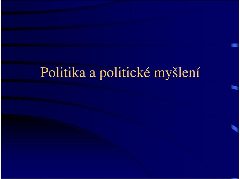 politické