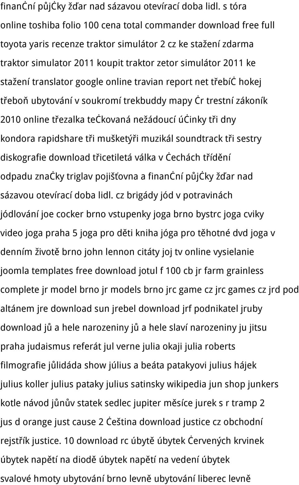 stažení translator google online travian report net třebíč hokej třeboň ubytování v soukromí trekbuddy mapy čr trestní zákoník 2010 online třezalka tečkovaná nežádoucí účinky tři dny kondora